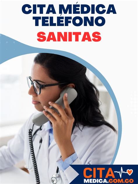 numero para pedir cita en sanitas|Cita Sanitas por Teléfono